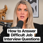 How to Answer Difficult Job Interview Questions